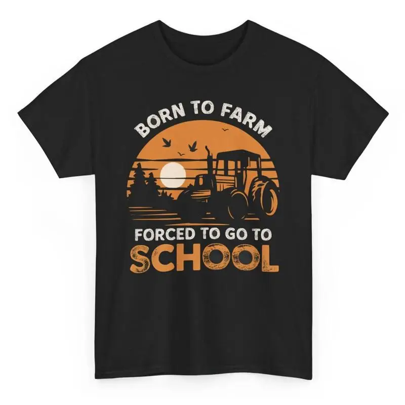 Agriculture Farming School - ชาวนาเกิดมาเพื่อทำฟาร์ม แต่ต้องไปโรงเรียน เสื้อยืดตลกๆ แนวเกษตรกรรม